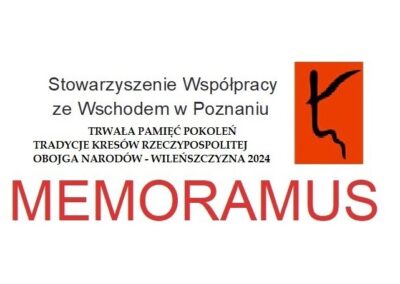 MEMORAMUS Trwała Pamięć Pokoleń- Wilno 2024r.